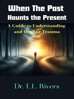 cover image of When the Past Haunts the Future
